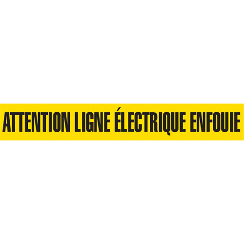 Ruban pour barricade "Attention Ligne &eacute;lectrique Enfouie", Français, 3" la x 1000' lo, Noir sur jaune Les Distributions ICE