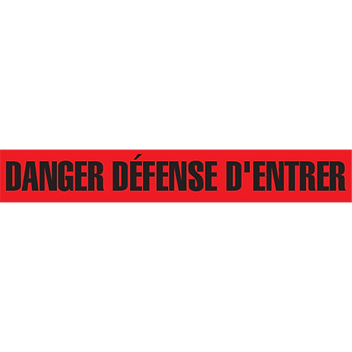 "Danger D&eacute;fense D'Entrer" Barricade Tape, French, 3" W x 1000' L, 2 mils, Black on Red Les Distributions ICE