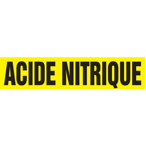 "Acide Nitrique" Pipe Markers, Self-Adhesive, 2-1/2" H x 12" W, Black on Yellow Les Distributions ICE