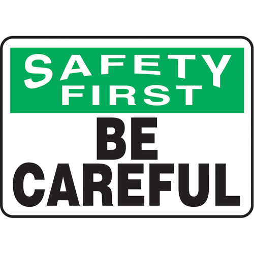 "Be Careful" Sign, 7" x 10", Aluminum, English Les Distributions ICE