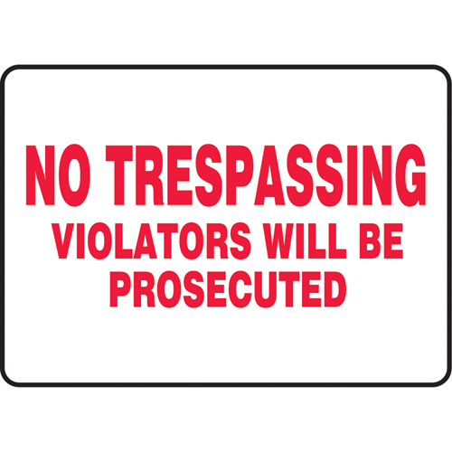 Enseigne  No Trespassing , 10" x 14", Vinyle, Anglais Les Distributions ICE