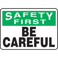 "Be Careful" Sign, 7" x 10", Aluminum, English Les Distributions ICE