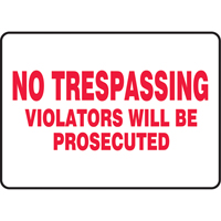 Enseigne  No Trespassing , 7" x 10", Vinyle, Anglais Les Distributions ICE
