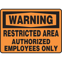 Enseigne  Restricted Area , 7" x 10", Vinyle, Anglais Les Distributions ICE